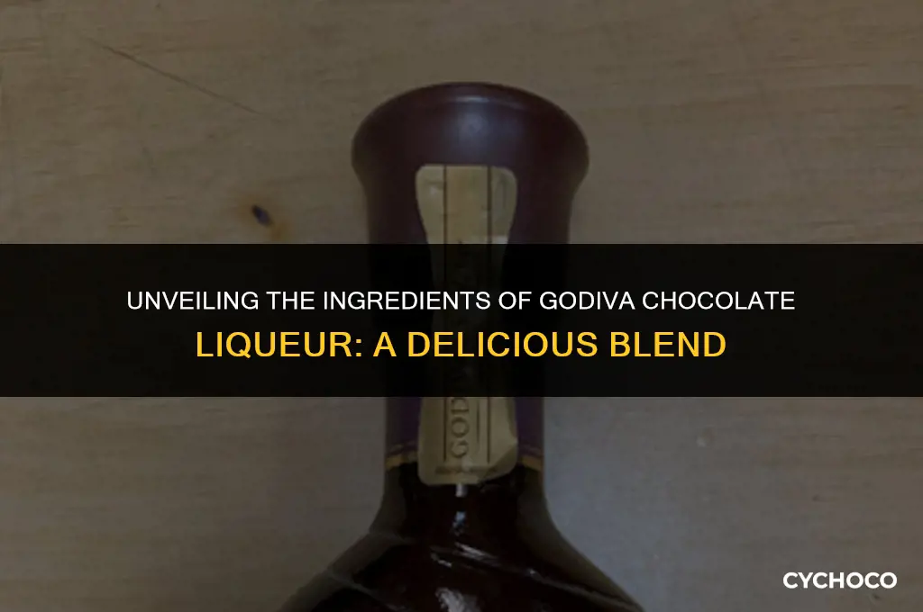what is godiva chocolate liqueur made of