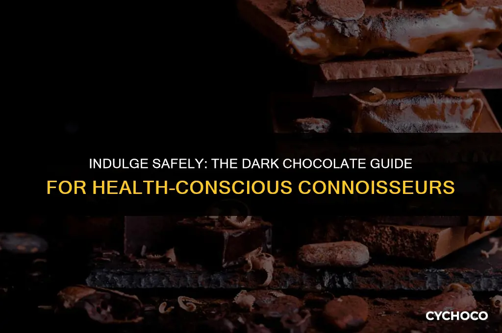 what is the safest dark chocolate to eat