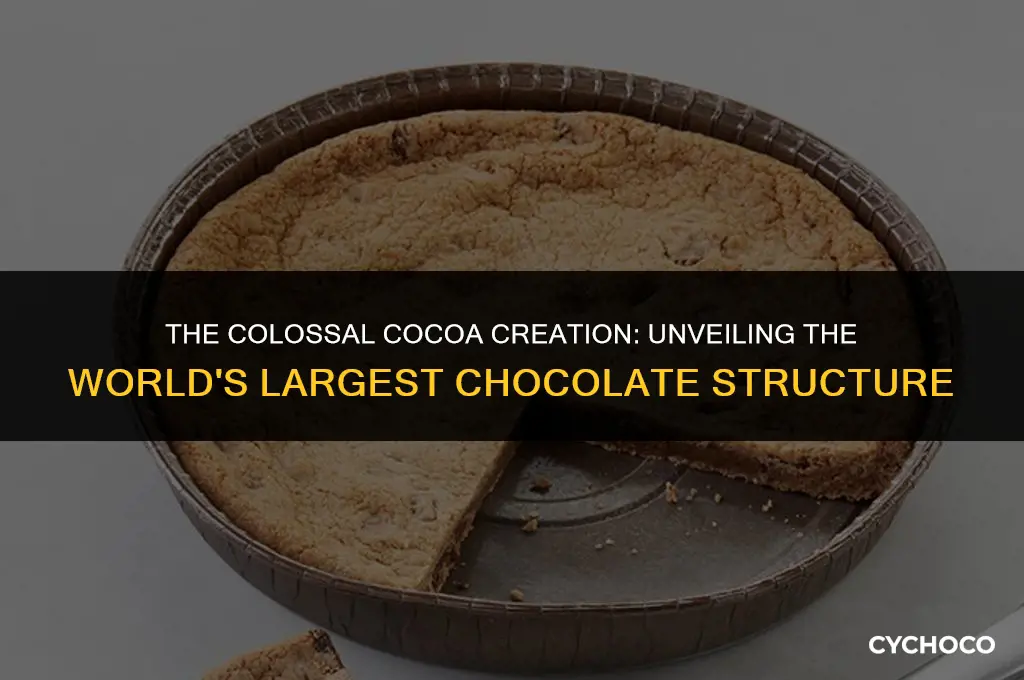 what was the biggest chocolate structure ever made