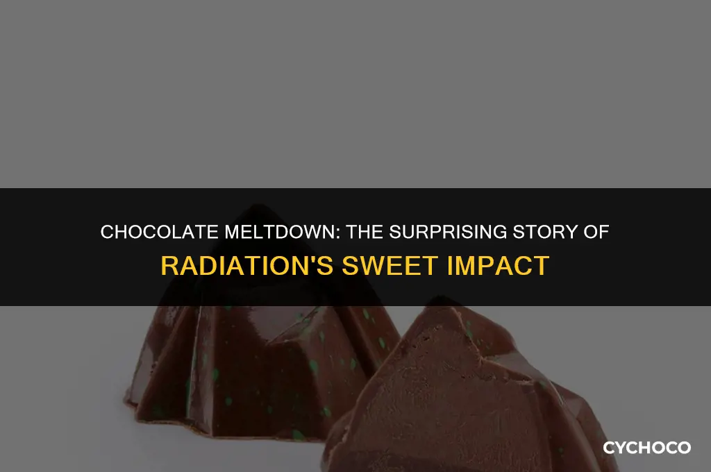 what woman had a melted chocolate bar by radiation
