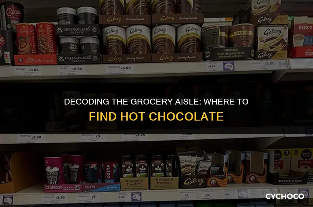 where is hot chocolate in grocery store