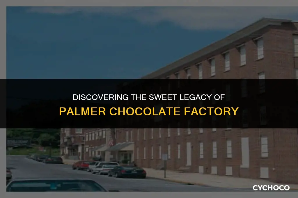 where is palmer chocolate factory
