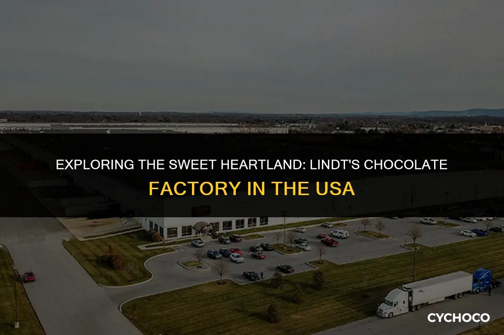 where is the lindt chocolate factory in the united states