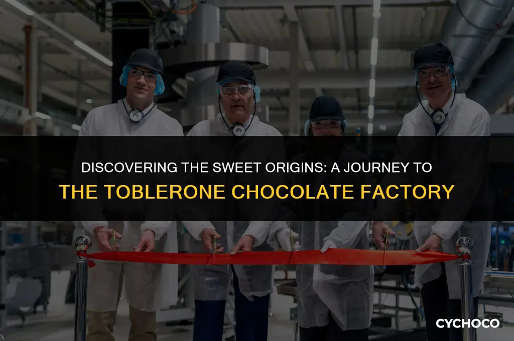 where is the toblerone chocolate factory