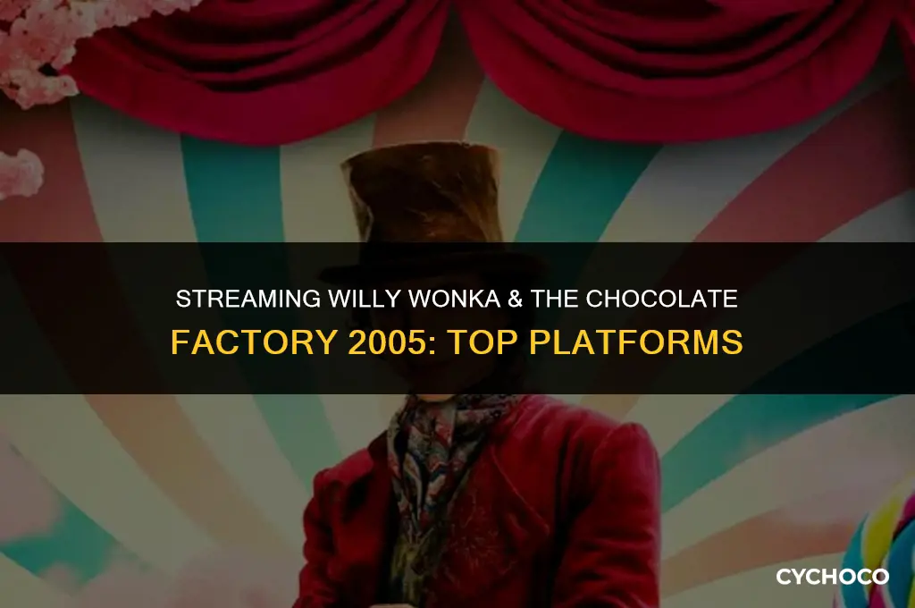 where to watch willy wonka and the chocolate factory 2005