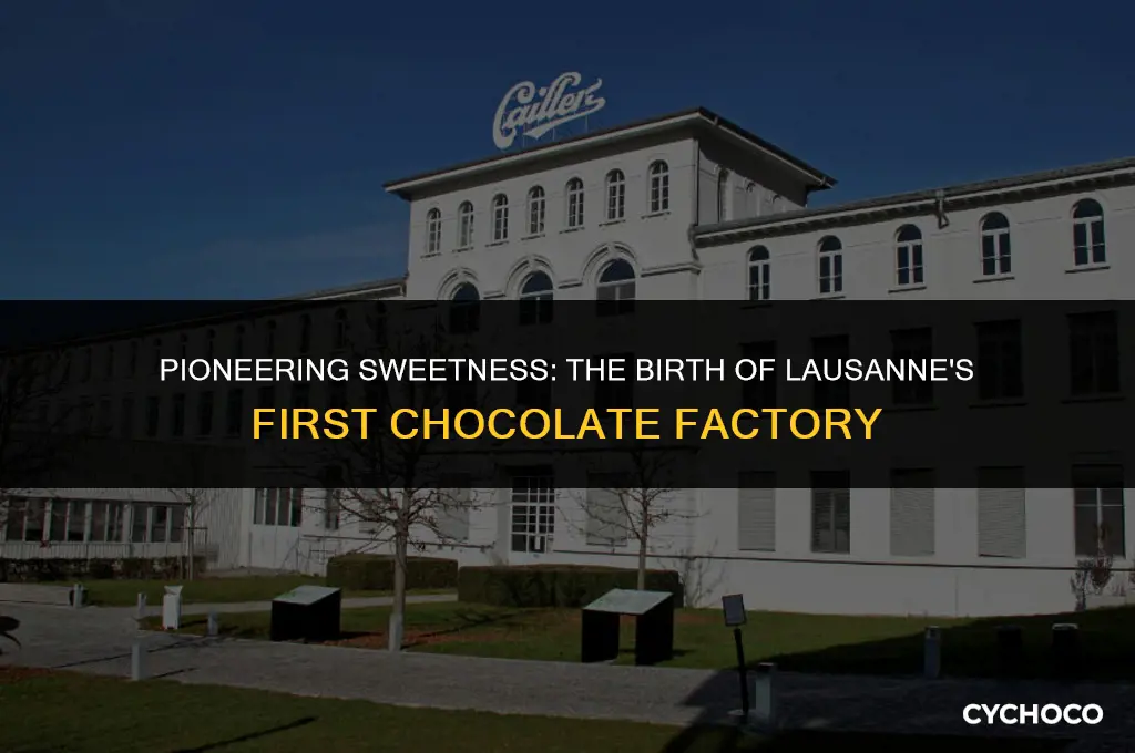who founded the first chocolate factory in lausanne in 1850