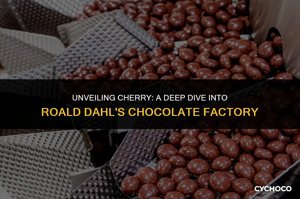 who is cherry in charlie and the chocolate factory