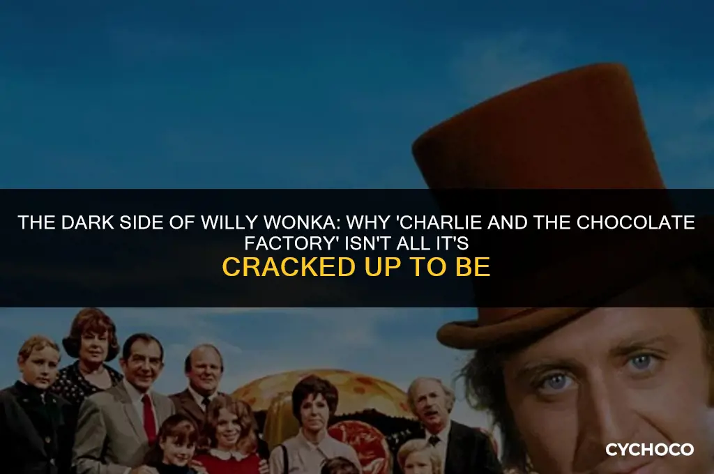 why charlie and the chocolate factory is bad