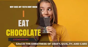 Chocolate Tooth Pain: Causes and Solutions for Sensitive Teeth