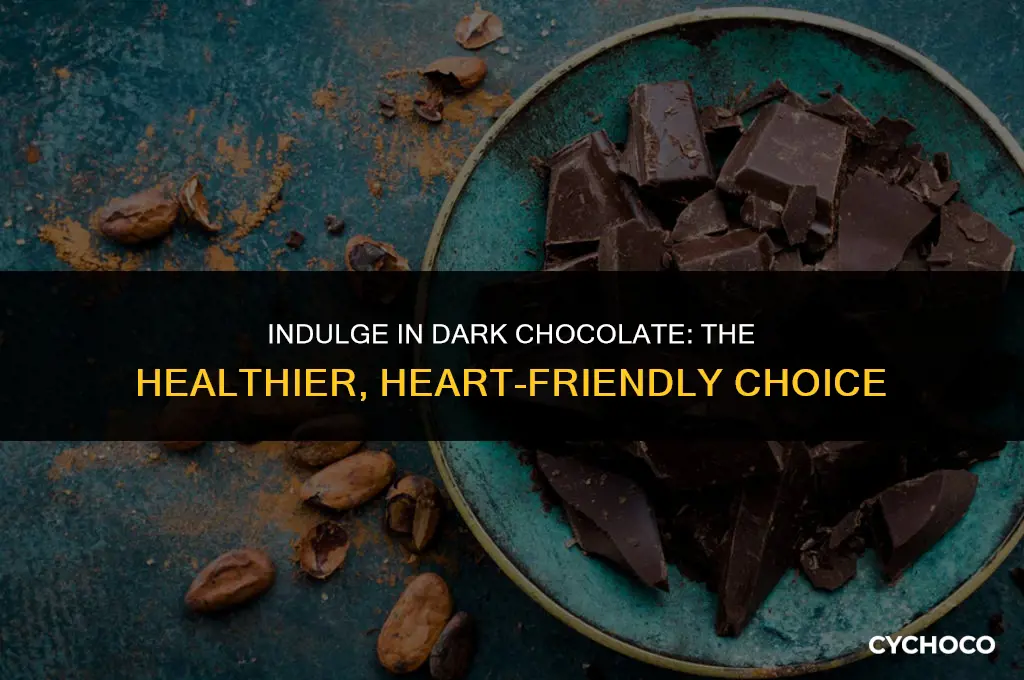 why is dark chocolate better for you than milk chocolate